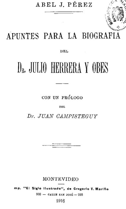 Portada de Apuntes para la biografía del Dr. Julio Herrera y Obes