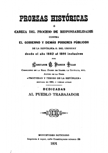 Portada de Proezas históricas o cabeza del proceso de responsabilidades contra el gobierno y demás poderes públicos de la República o del Uruguay desde el año 1882 al 1891 inclusives