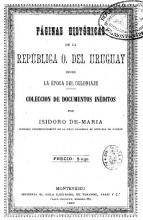 Portada de Páginas históricas de la República Oriental del Uruguay desde la época del coloniaje