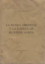 Portada de La Banda Oriental y la Gaceta de Buenos Aires