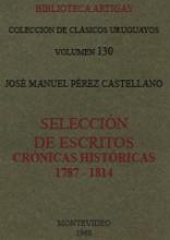 Portada de Selección de escritos: crónicas históricas 1787-1814