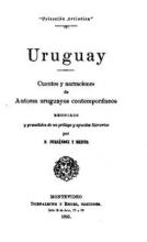 Portada de Uruguay. Cuentos y narraciones de autores uruguayos contemporáneos
