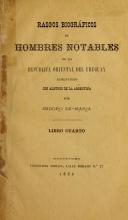 Portada de 'Rasgos biográficos de hombres notables de la República Oriental del Uruguay aumentados con algunos de la Argentina' de Isidoro de María
