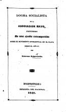 Portada de 'Dogma socialista de la Asociación Mayo, precedido de una ojeada retrospectiva sobre el movimiento intelectual en el Plata desde el año 37' de Esteban Echeverría