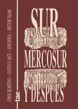 Portada de 'Sur, Mercosur y después'
