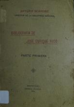 Portada de Bibliografía de José Enrique Rodó. Parte primera