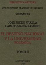 Portada de El Destino Nacional y la Universidad. T2