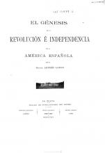 Portada de 'El génesis de la revolución e independencia de la América Española' de Andrés Lamas