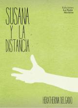 Portada de 'Susana y la distancia' de Hekatherina Delgado