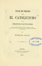 Portada de 'Ensayo de paralelo entre el catolicismo y el protestantismo' de Mariano Soler