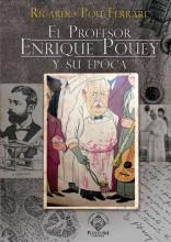 Portada de 'El Profesor Enrique Pouey y su época' de Ricardo Pou Ferrari